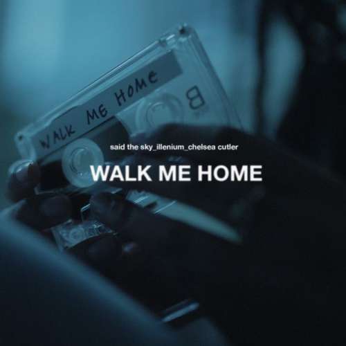 Walk Me Home